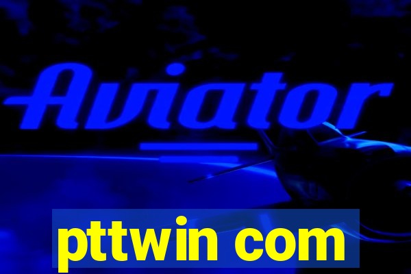 pttwin com
